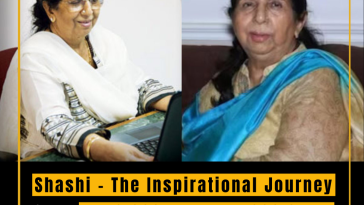 Shashi - The Inspirational Journey from Rs 10,000 to a Rs 4,000 Crore Company and Padma Shri Awardee