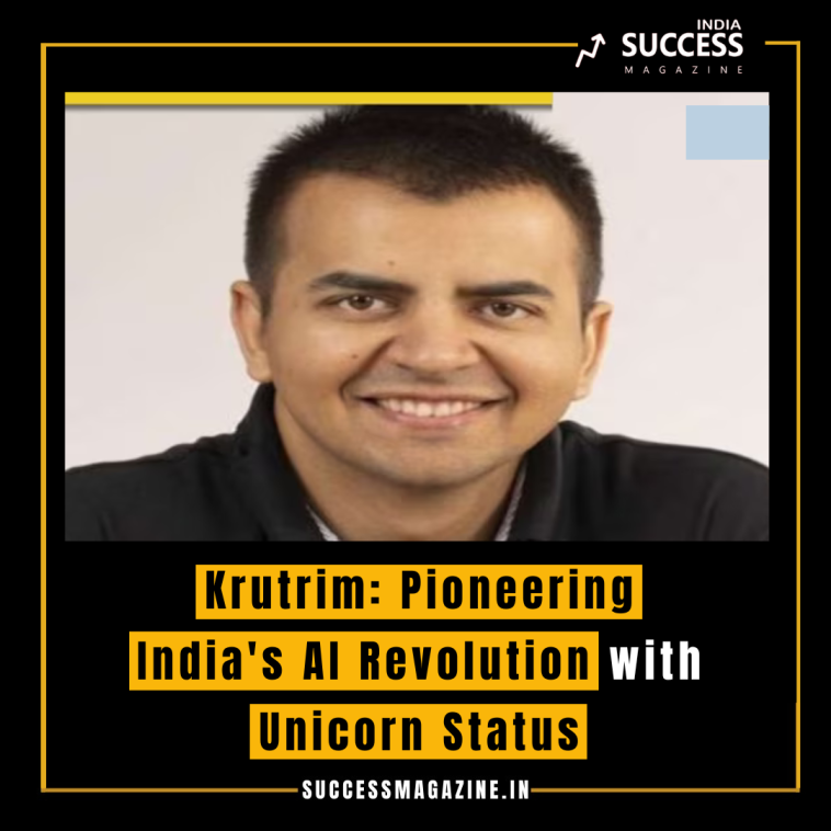 Krutrim: Pioneering India's AI Revolution with Unicorn Status