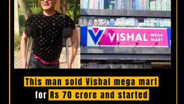 This man sold Vishal mega mart for Rs 70 crore and started another company which is now worth Rs 605 crore