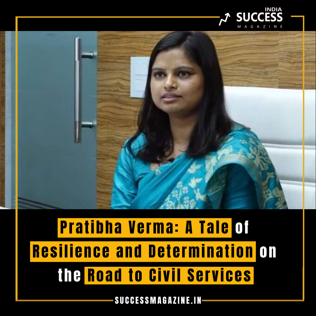 The Inspiring Journey of IAS Pratibha Verma: Overcoming Health ...