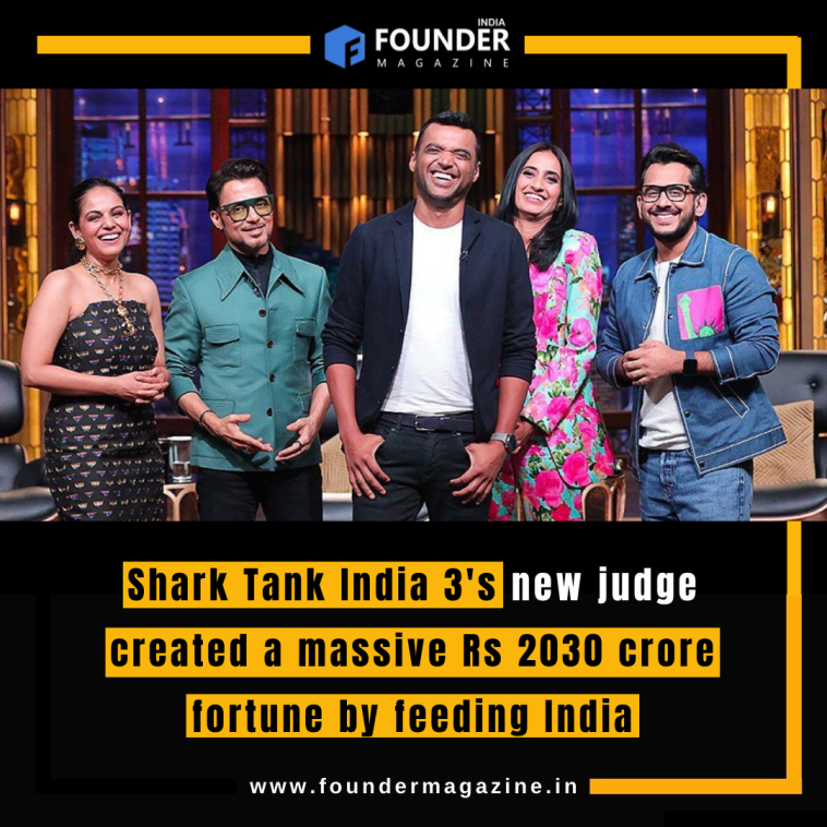 Shark Tank India 3's new judge created a massive Rs 2030 crore fortune by feeding India