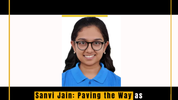 Sanvi Jain: Paving the Way as the All-India Female Topper of JEE Mains 2024