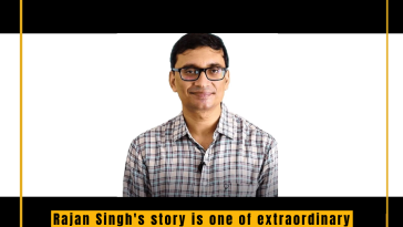 Rajan Singh's story is one of extraordinary achievement, blending the worlds of academic excellence and public service