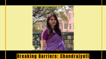 Breaking Barriers: Chandrajyoti Singh's Journey from UPSC Success to IAS Glory