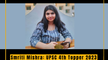 Smriti Mishra: UPSC 4th Topper 2023 – A Journey of Perseverance and Dedication