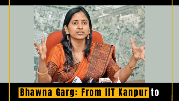 Bhawna Garg: From IIT Kanpur to IAS Topper, a Journey of Excellence