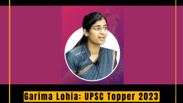 Garima Lohia: UPSC Topper 2023 Shining Example of Dedication and Excellence