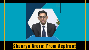 Shaurya Arora: From Aspirant to UPSC IAS 2023 Topper with AIR 14