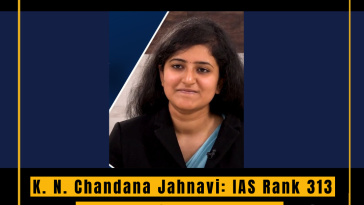 K. N. Chandana Jahnavi: IAS Rank 313 – A Journey of Perseverance and Dedication