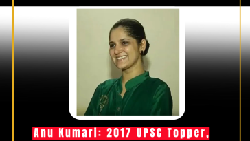 Anu Kumari: 2017 UPSC Topper, Rank 2 - A Comprehensive Preparation Guide