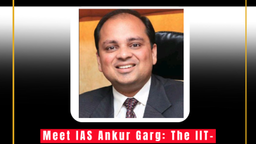 Meet IAS Ankur Garg: The IIT-Harvard Alumnus Who Topped the UPSC Exam at 22