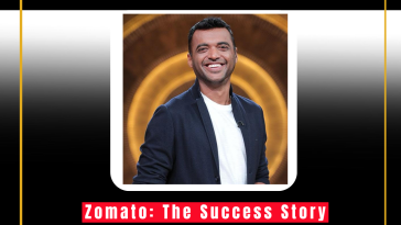 Zomato: The Success Story of Deepinder Goyal’s Food-Tech Empire