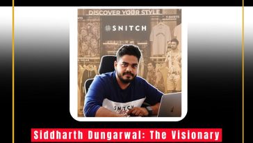 Siddharth Dungarwal: The Visionary Behind Snitch’s Rapid Expansion and Bold Future