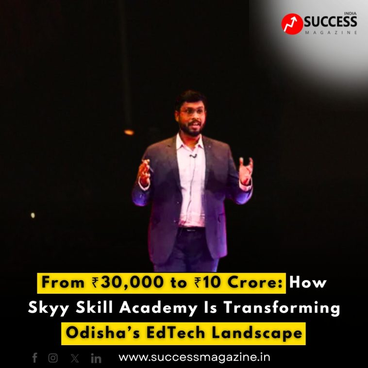 From ₹30,000 to ₹10 Crore: How Skyy Skill Academy Is Transforming Odisha's EdTech Landscape