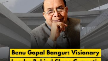 Benu Gopal Bangur: Visionary Leader Behind Shree Cement's Success