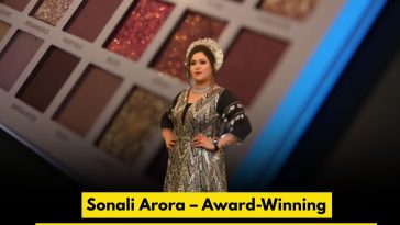 Sonali Arora – Award-Winning Entrepreneur and Beauty Icon Empowering Women Across India