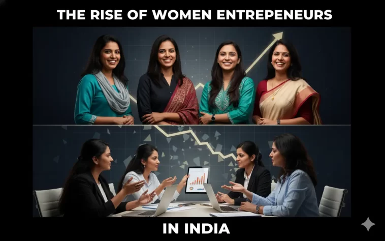The Rise of Women Entrepreneurs in India