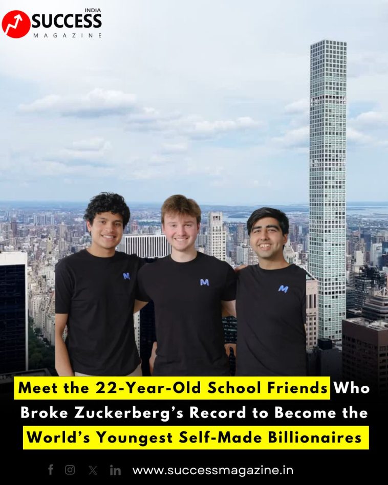 Meet the 22-Year-Old School Friends Who Broke Zuckerberg’s Record to Become the World’s Youngest Self-Made Billionaires